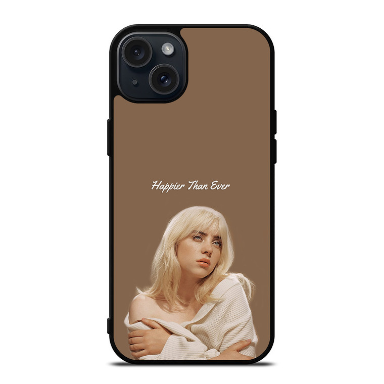 BILLIE EILISH HAPPIER THAN EVER iPhone 15 Plus Case Cover