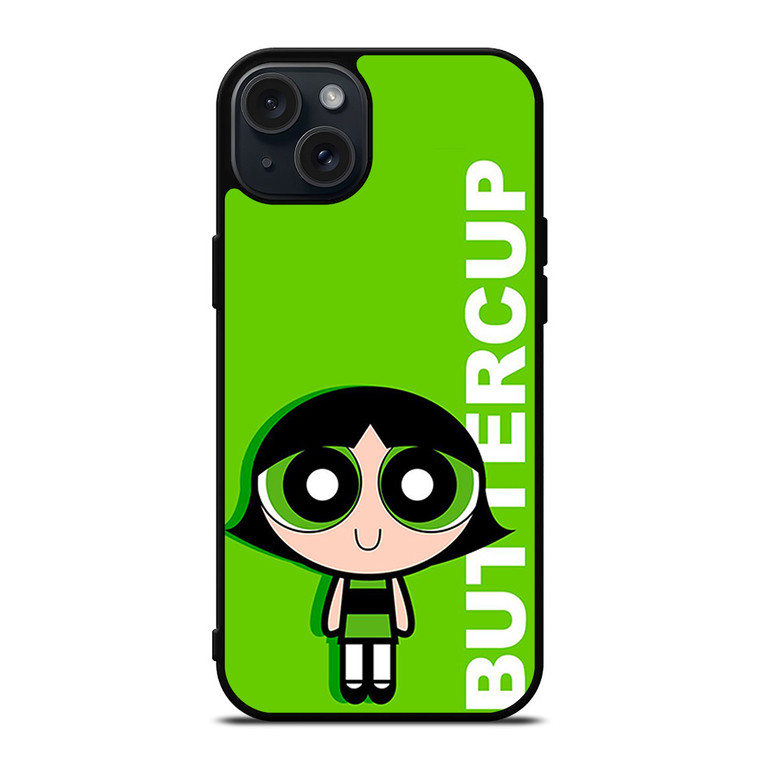 BUTTERCUP THE POWERPUFF GIRLS CARTOON iPhone 15 Plus Case Cover