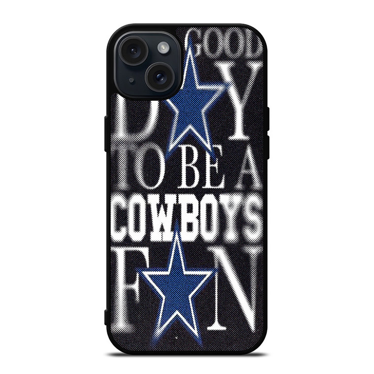 DALLAS COWBOYS FOOTBALL NFL FANS iPhone 15 Plus Case Cover