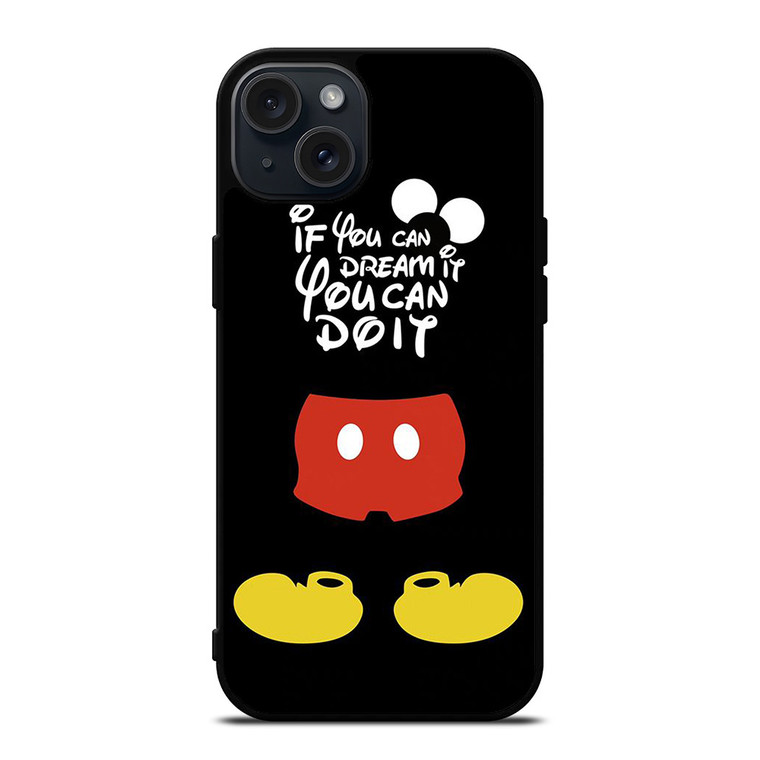DISNEY MICKEY MOUSE QUOTES iPhone 15 Plus Case Cover