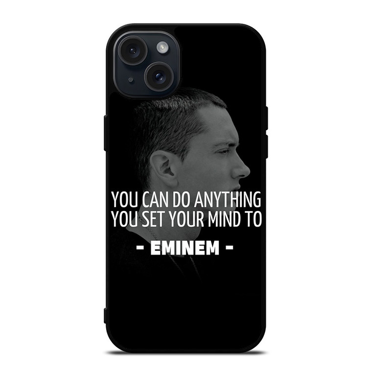 EMINEM RAPPER QUOTES iPhone 15 Plus Case Cover