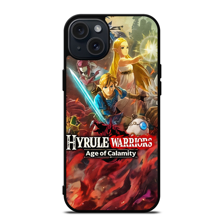 HYRULE WARRIORS AGE OF CALAMITY iPhone 15 Plus Case Cover HYRULE WARRIORS AGE OF CALAMITY iPhone 15 Plus Case Cover