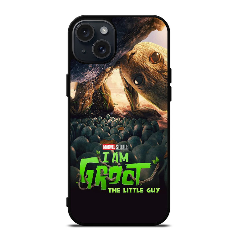 I AM GROOT THE LITTLE GUY iPhone 15 Plus Case Cover