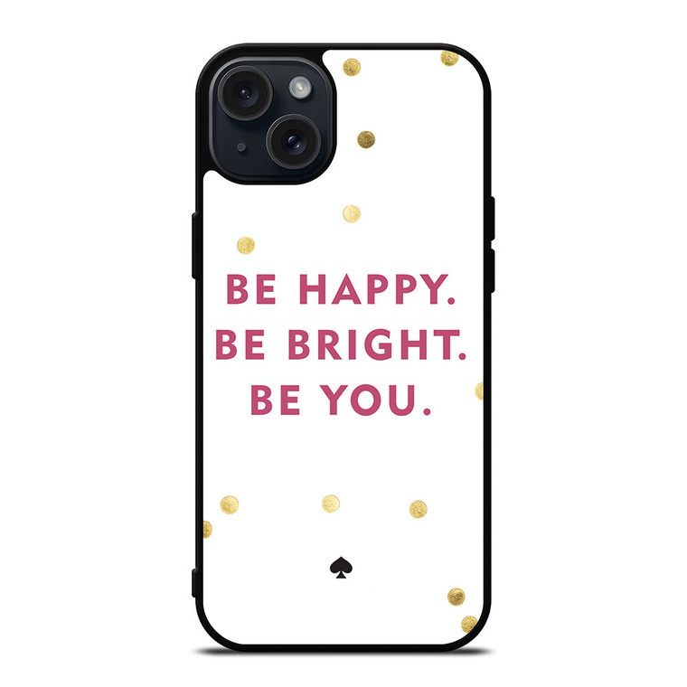 KATE SPADE NEW YORK QUOTES iPhone 15 Plus Case Cover