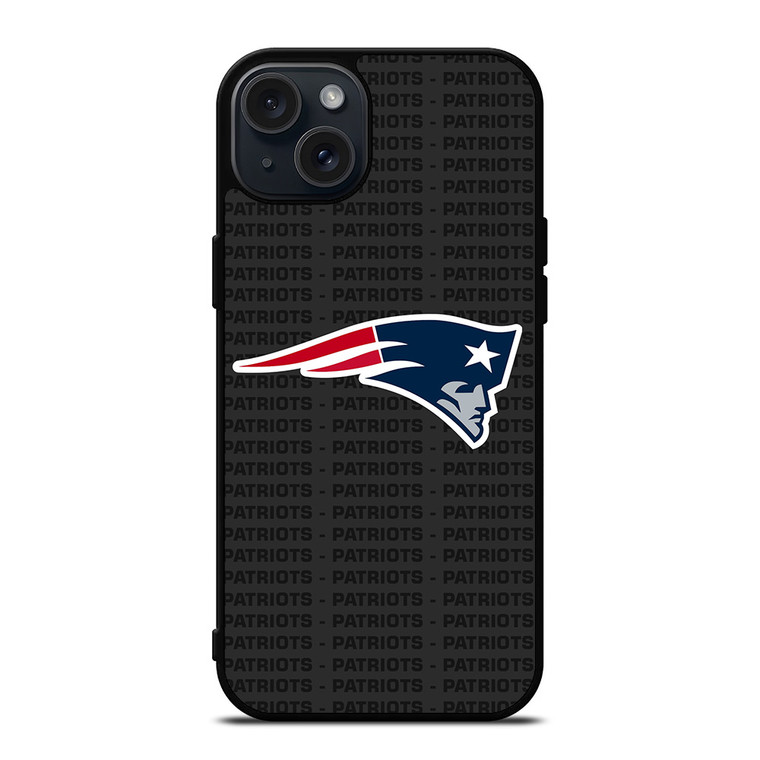 NEW ENGLAND PATRIOTS FOOTBALL TEXT iPhone 15 Plus Case Cover