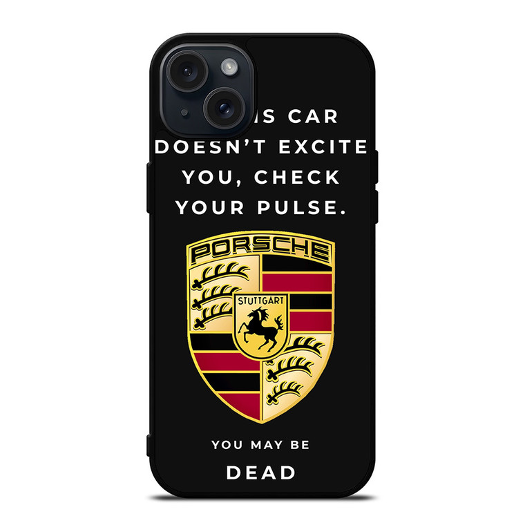 PORSCHE CAR QUOTES iPhone 15 Plus Case Cover