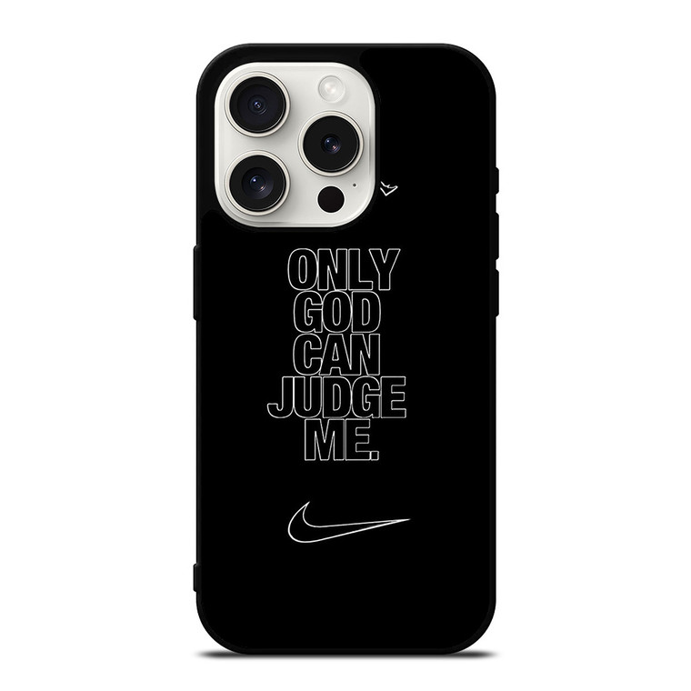 NIKE AIR JORDAN ONLY GOD CAN JUDGE ME iPhone 15 Pro Case Cover