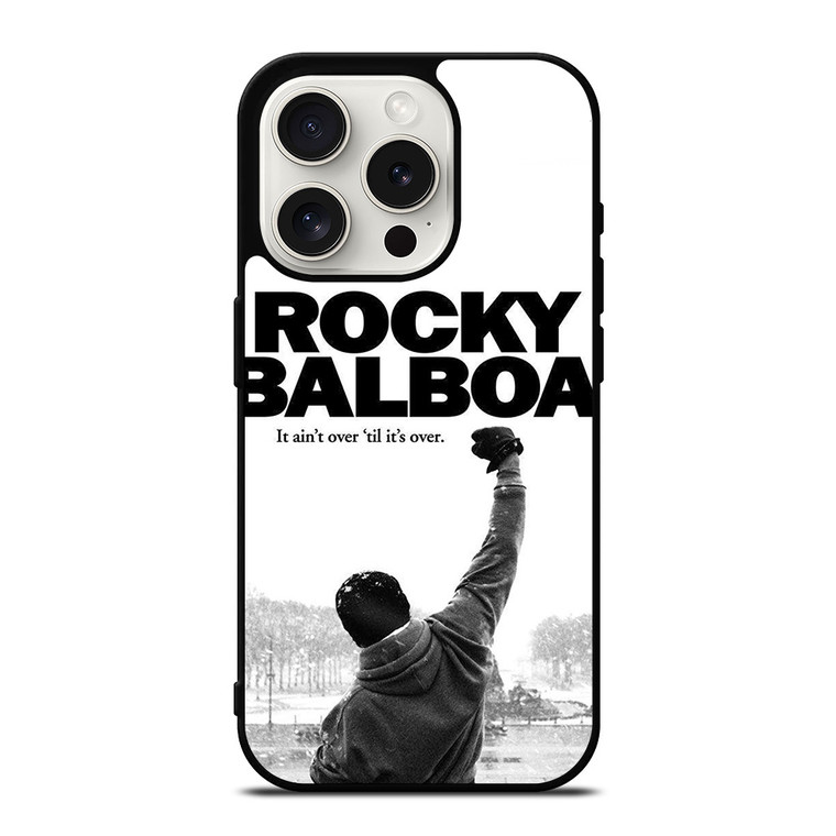 ROCKY BALBOA BOXING QUOTES iPhone 15 Pro Case Cover