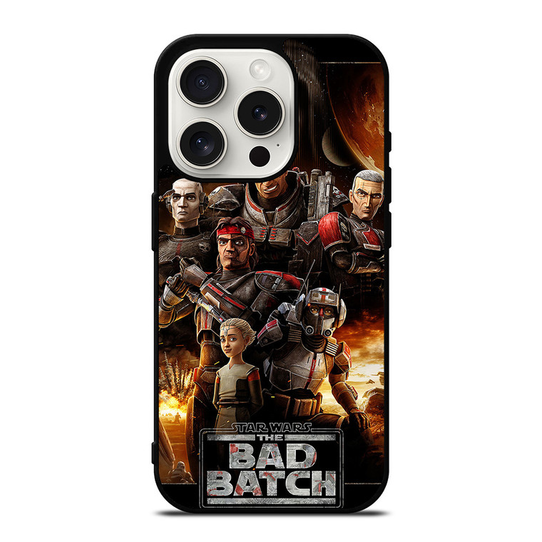 STAR WARS THE BAD BATCH iPhone 15 Pro Case Cover