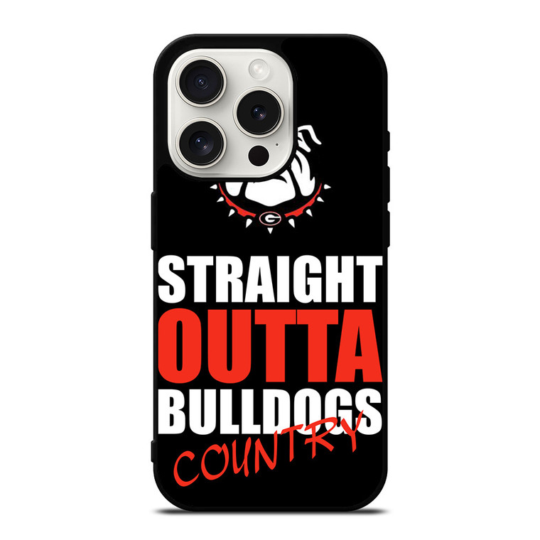 STRAIGHT OUTTA GEORGIA BULLDOGS iPhone 15 Pro Case Cover