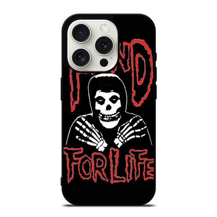 THE MISFITS FIEND FOR LIFE iPhone 15 Pro Case Cover