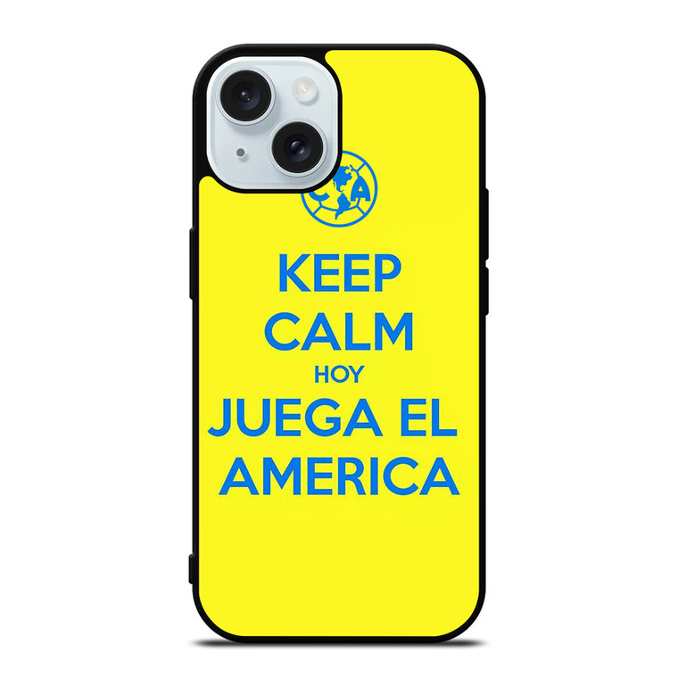 KEEP CALM AND GO CLUB AMERICA iPhone 15 Case Cover