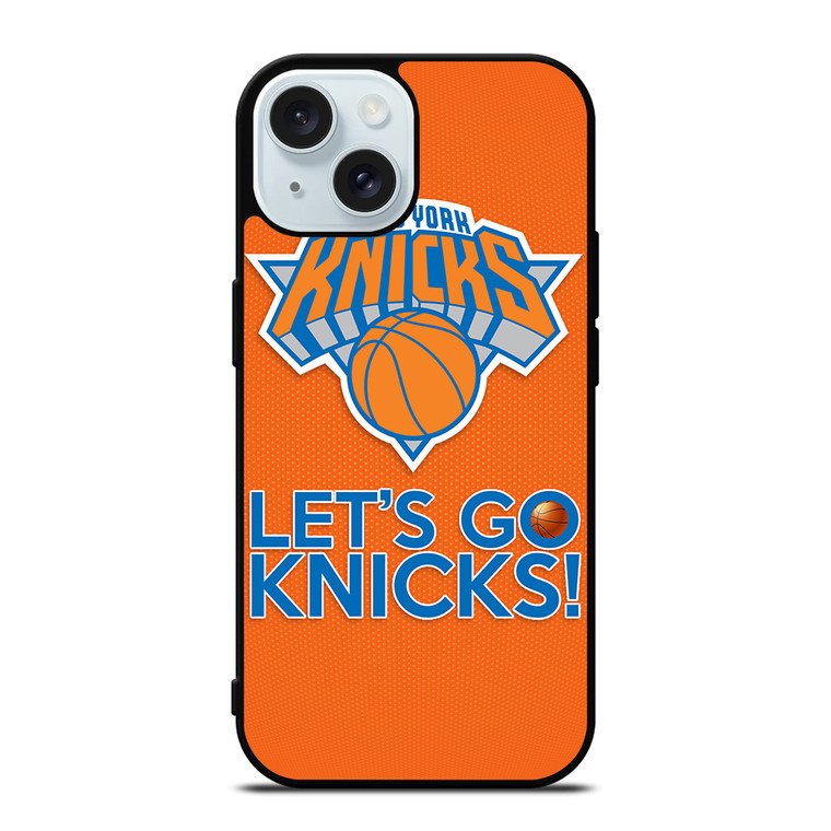 LETS GO NEW YORK KNICKS NBA BASKETBALL iPhone 15 Case Cover
