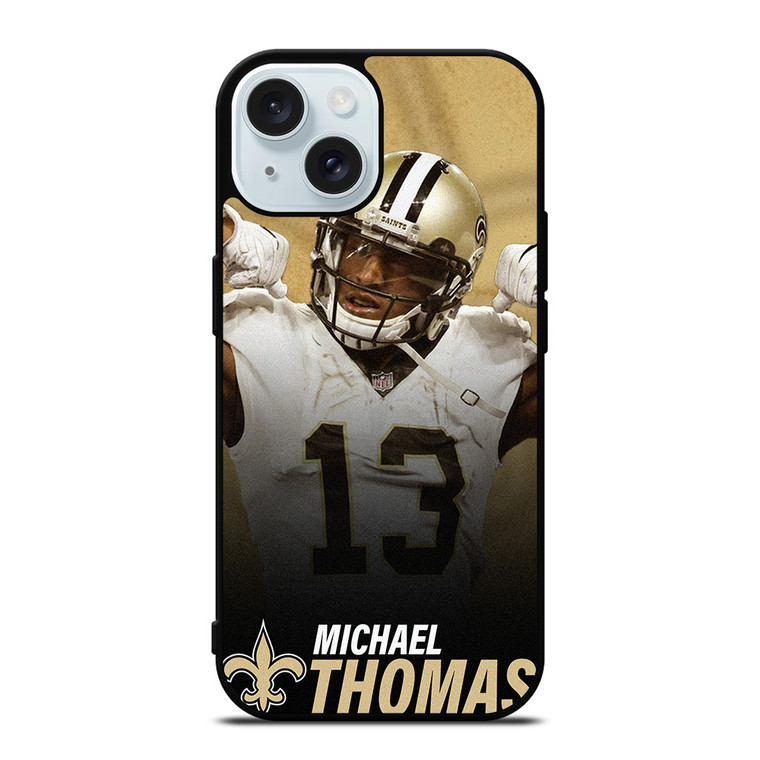 MICHAEL THOMAS NEW ORLEANS SAINTS 2 iPhone 15 Case Cover