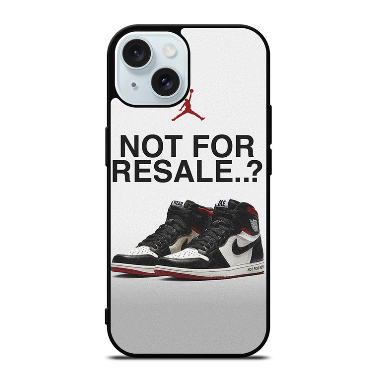 NIKE AIR JORDAN RETRO NOT FOR RESALE iPhone 15 Case Cover