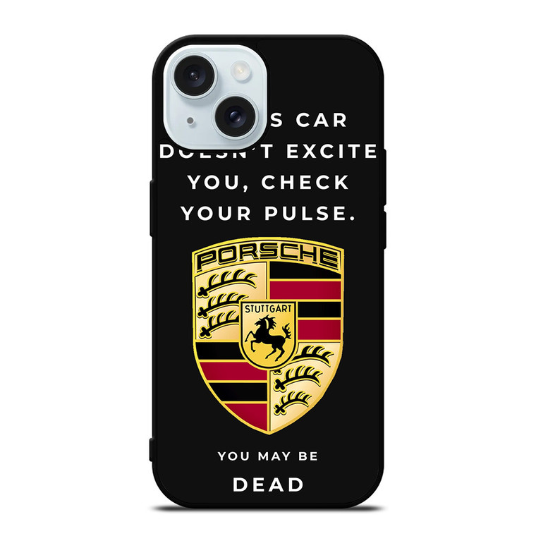 PORSCHE CAR QUOTES iPhone 15 Case Cover