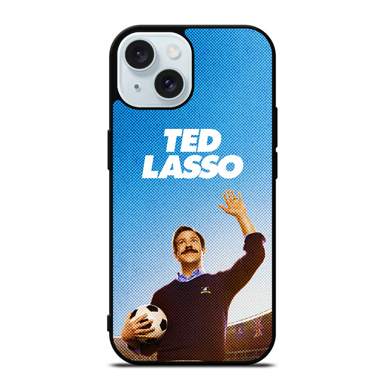 TED LASSO JASON SUDEIKIS 3 iPhone 15 Case Cover