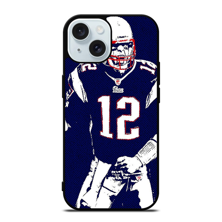 TOM BRADY NEW ENGLAND PATRIOTS NFL 2 iPhone 15 Case Cover
