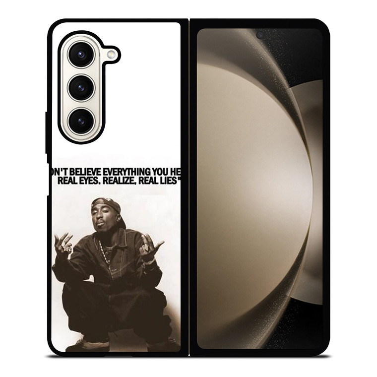 2PAC TUPAC SHAKUR RAPPER QUOTES Samsung Galaxy Z Fold 5 Case Cover