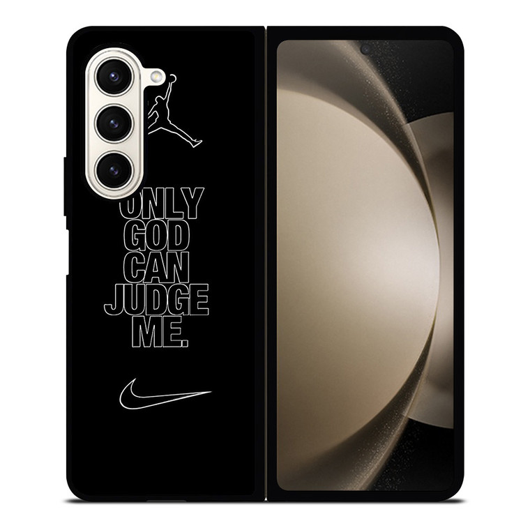 NIKE AIR JORDAN ONLY GOD CAN JUDGE ME Samsung Galaxy Z Fold 5 Case Cover