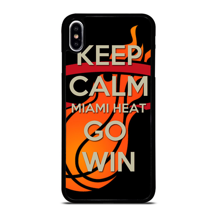 KEEP CALM AND GO MIAMI HEAT 2 iPhone XS Max Case Cover