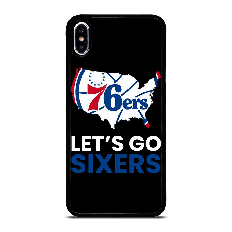 LETS GO PHILADELPHIA 76ERS NBA BASKETBALL 2 iPhone XS Max Case Cover