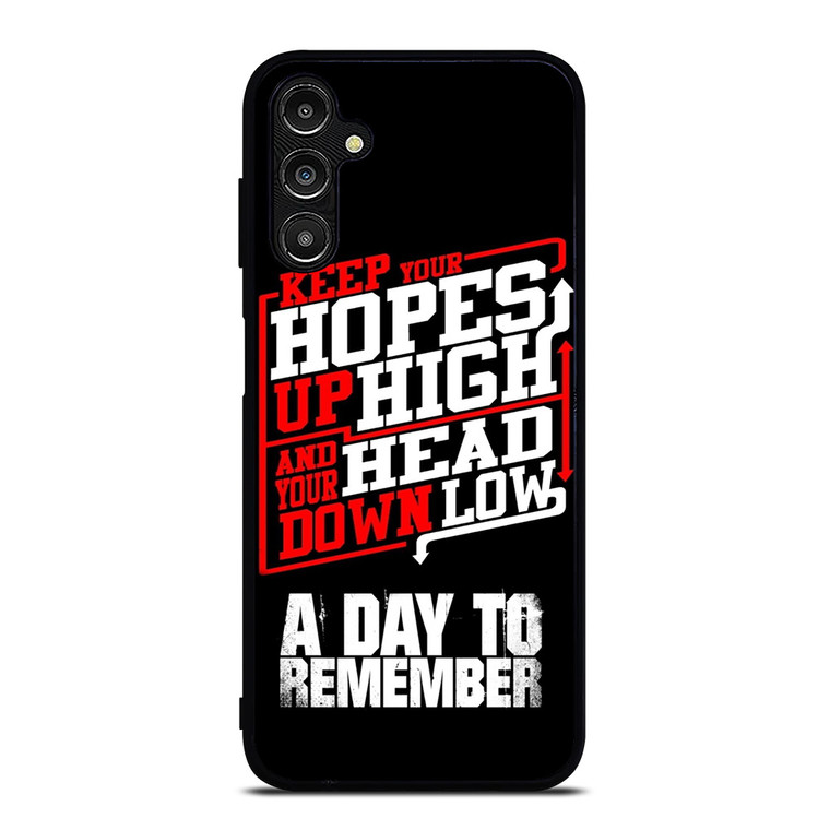 A DAY TO REMEMBER QUOTES Samsung Galaxy A14 Case Cover