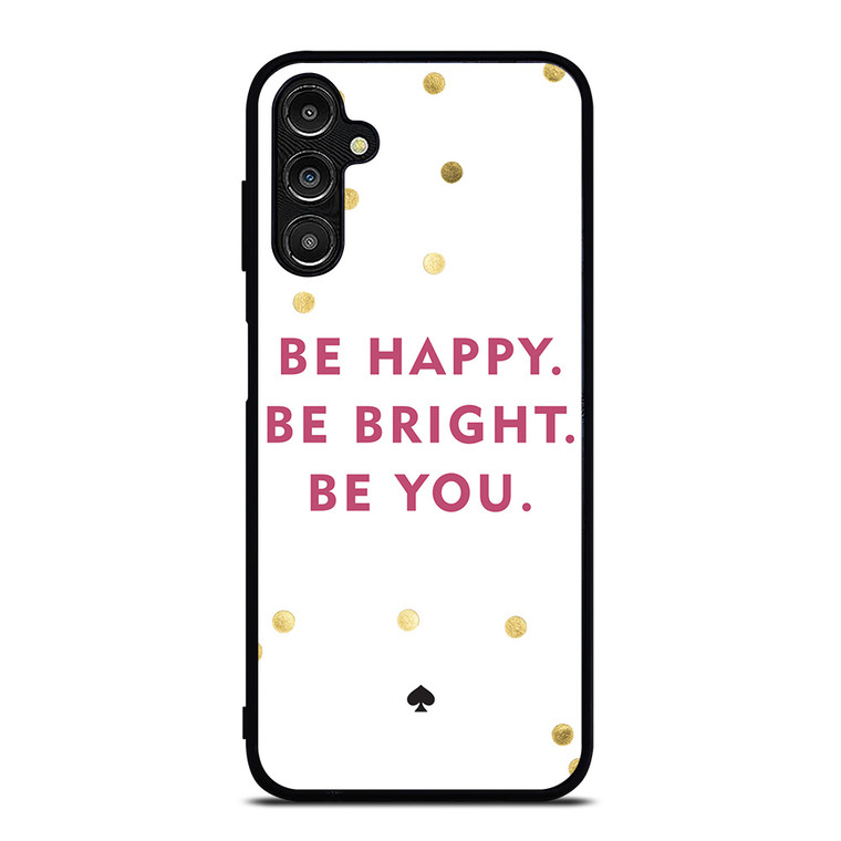 KATE SPADE NEW YORK QUOTES Samsung Galaxy A14 Case Cover