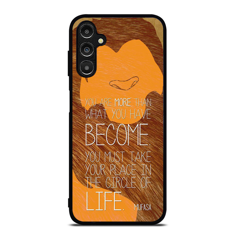 LION KING MUFASA QUOTES Samsung Galaxy A14 Case Cover