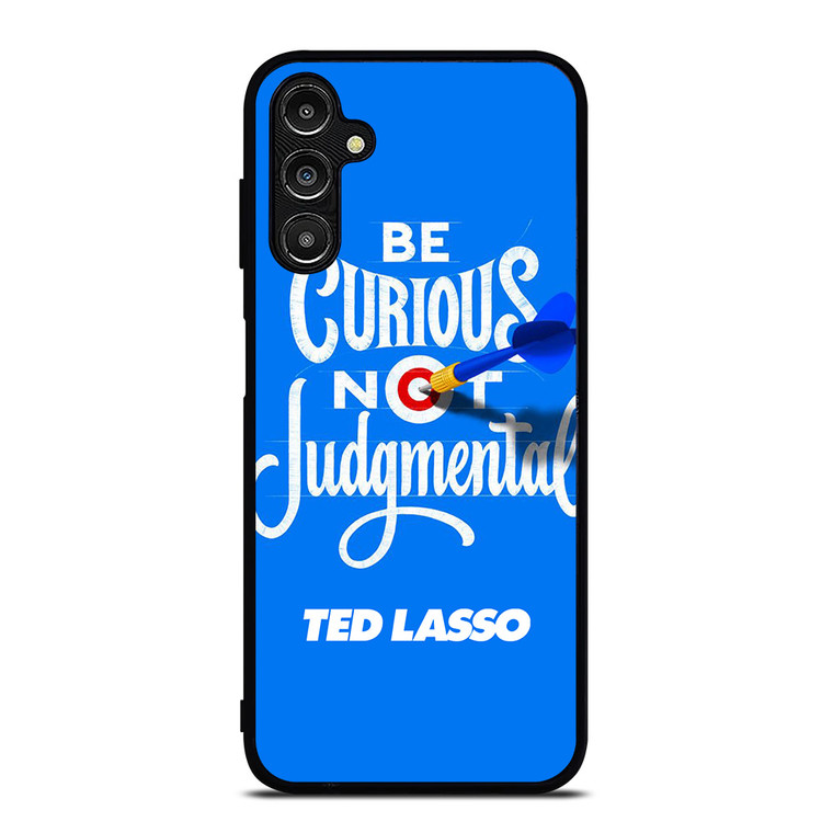 TED LASSO JASON SUDEIKIS QUOTES Samsung Galaxy A14 Case Cover