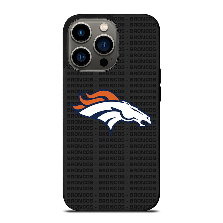 DENVER BRONCOS FOOTBALL TEXT iPhone 13 Pro Case Cover