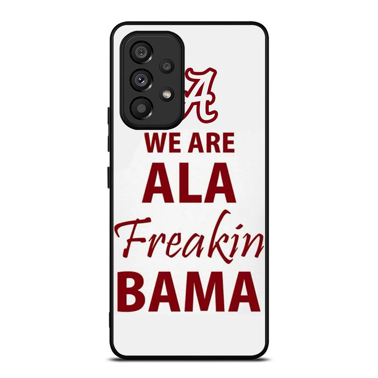 ALABAMA CRIMSON TIDE FOOTBALL FREAK Samsung Galaxy A53 Case Cover ALABAMA CRIMSON TIDE FOOTBALL FREAK Samsung Galaxy A53 Case Cover