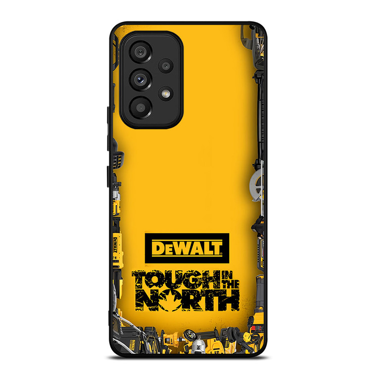 DEWALT TOUGH IN THE NORTH Samsung Galaxy A53 Case Cover