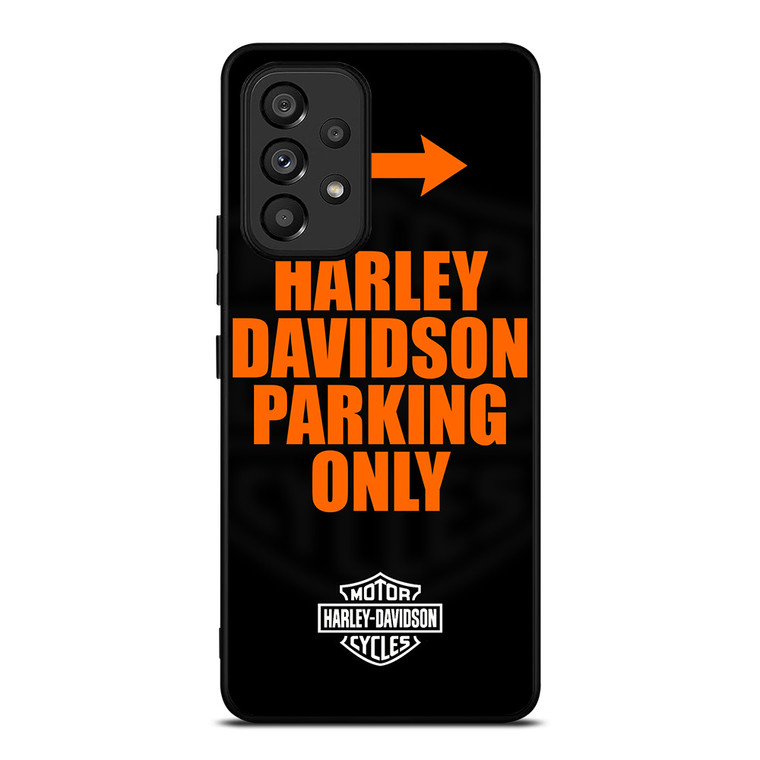 HARLEY DAVIDSON PARKING ONLY Samsung Galaxy A53 Case Cover
