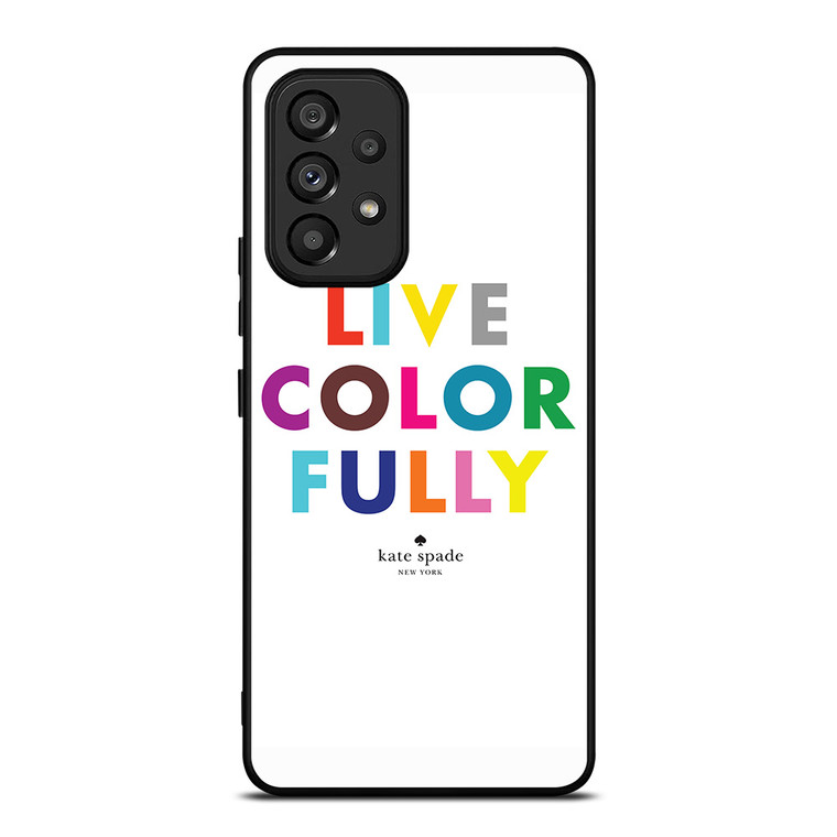 KATE SPADE LIVE COLOR FULLY Samsung Galaxy A53 Case Cover