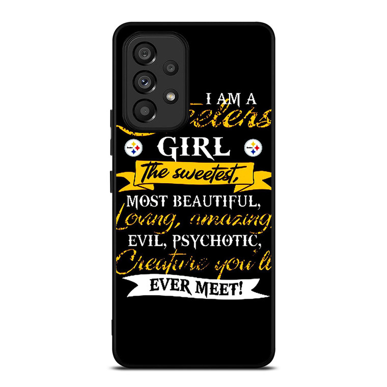 PITTSBURGH STEELERS GIRL FANS Samsung Galaxy A53 Case Cover