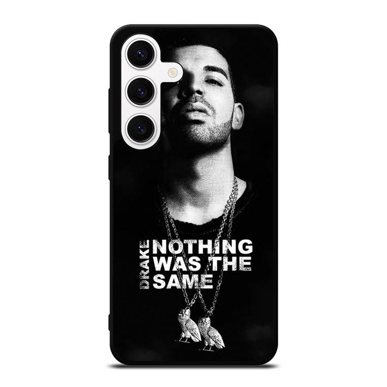 DRAKE NOTHING WAS THE SAME Samsung Galaxy S24 Case Cover
