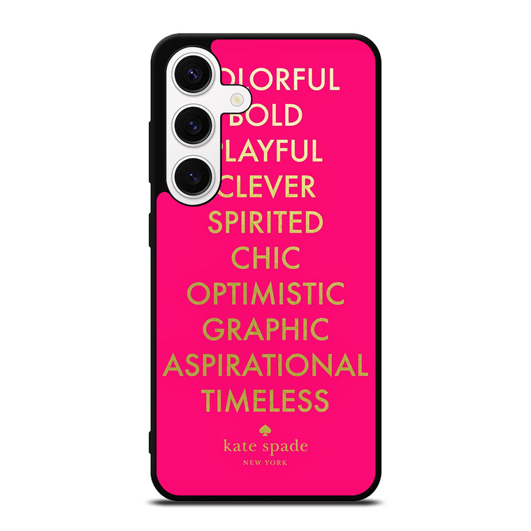 KATE SPADE NEW YORK QUOTES PINK Samsung Galaxy S24 Case Cover