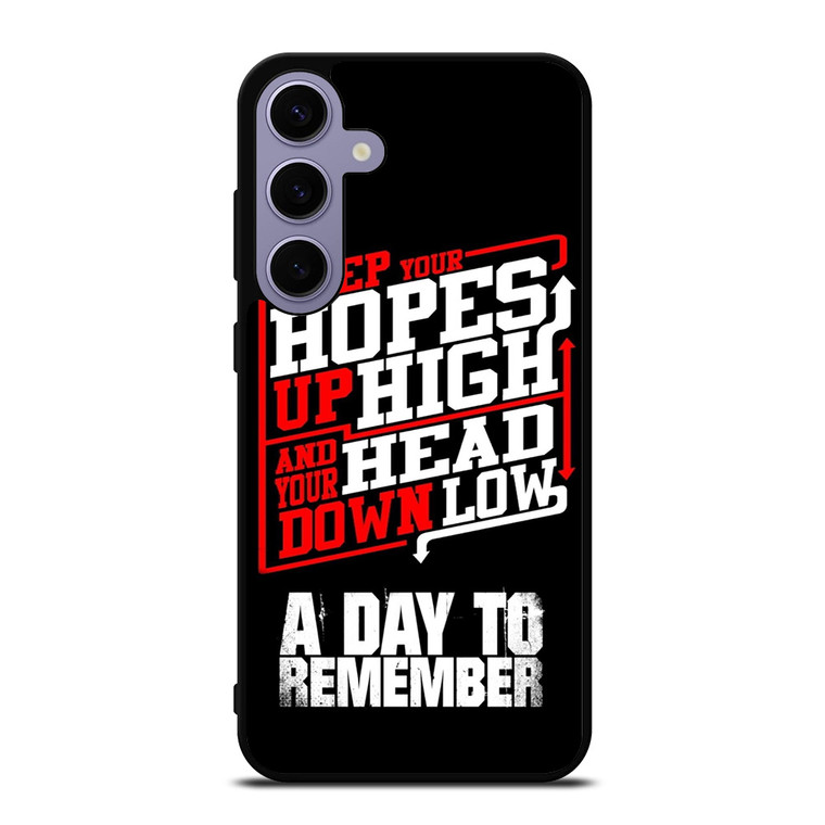 A DAY TO REMEMBER QUOTES Samsung Galaxy S24 Plus Case Cover