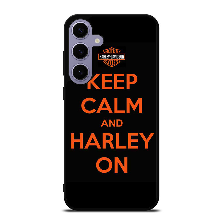 KEEP CALM AND HARLEY ON Samsung Galaxy S24 Plus Case Cover