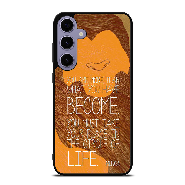 LION KING MUFASA QUOTES Samsung Galaxy S24 Plus Case Cover