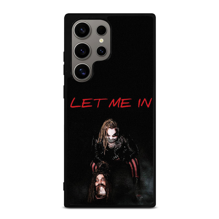 BRAY WYATT LET ME IN Samsung Galaxy S24 Ultra Case Cover