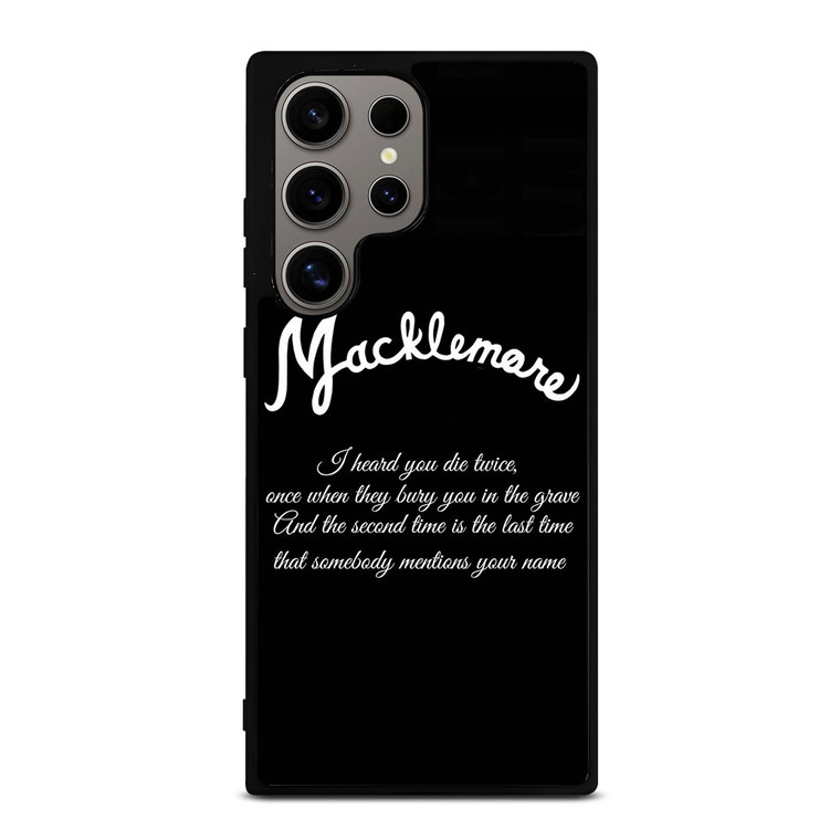MACKLEMORE RAPPER QUOTES Samsung Galaxy S24 Ultra Case Cover
