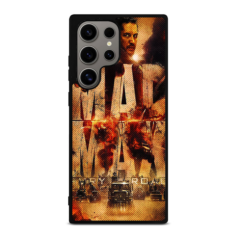MAD MAX FURY ROAD Samsung Galaxy S24 Ultra Case Cover