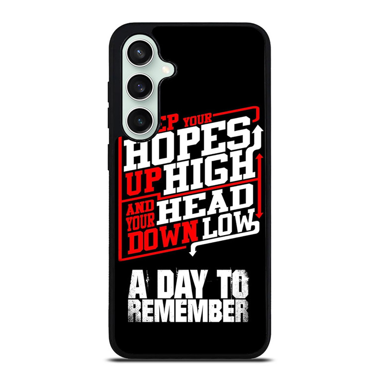 A DAY TO REMEMBER QUOTES Samsung Galaxy S23 FE Case Cover
