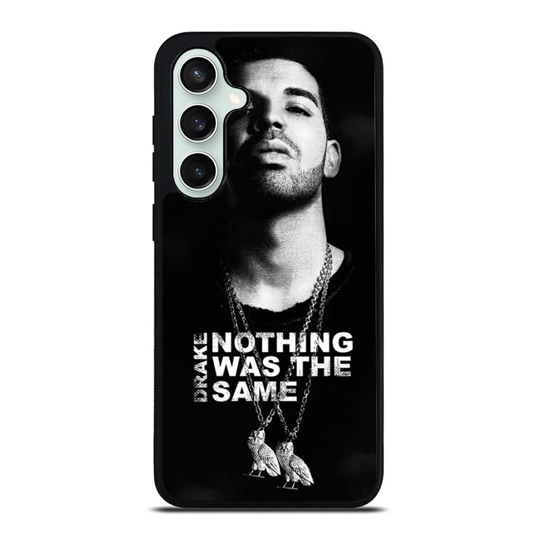 DRAKE NOTHING WAS THE SAME Samsung Galaxy S23 FE Case Cover