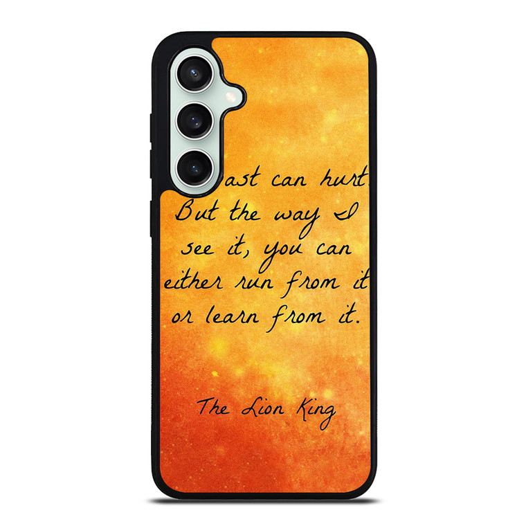 THE LION KING QUOTES Samsung Galaxy S23 FE Case Cover