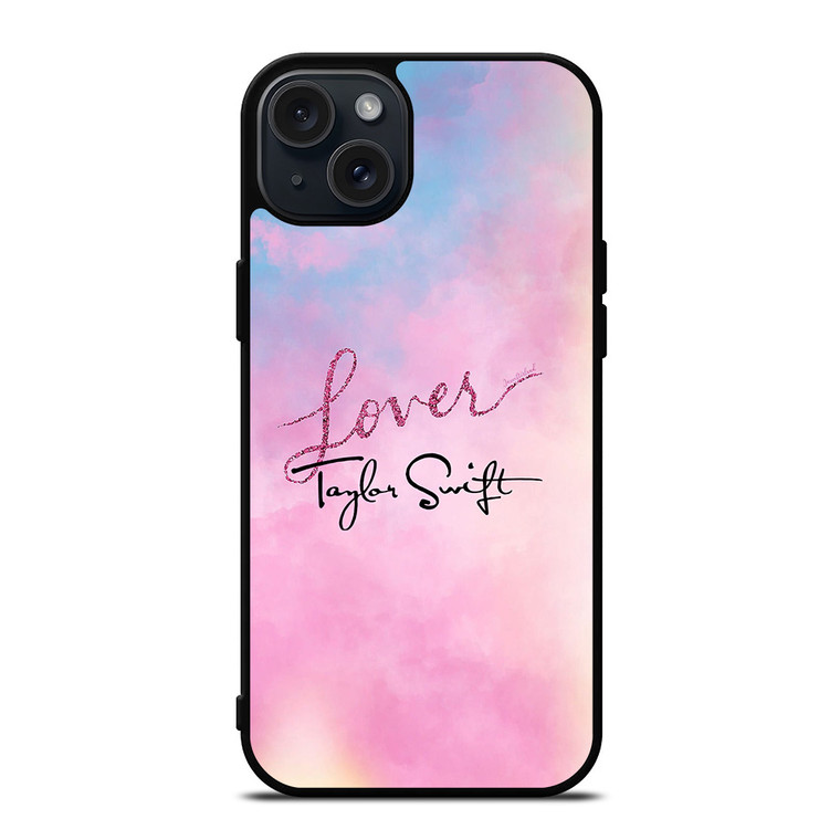TAYLOR SWIFT LOVER iPhone 15 Plus Case Cover