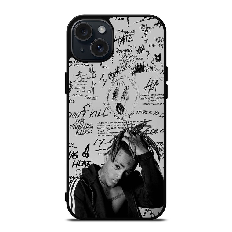 XXXTENTATION RAPPER QUOTE iPhone 15 Plus Case Cover XXXTENTATION RAPPER QUOTE iPhone 15 Plus Case Cover