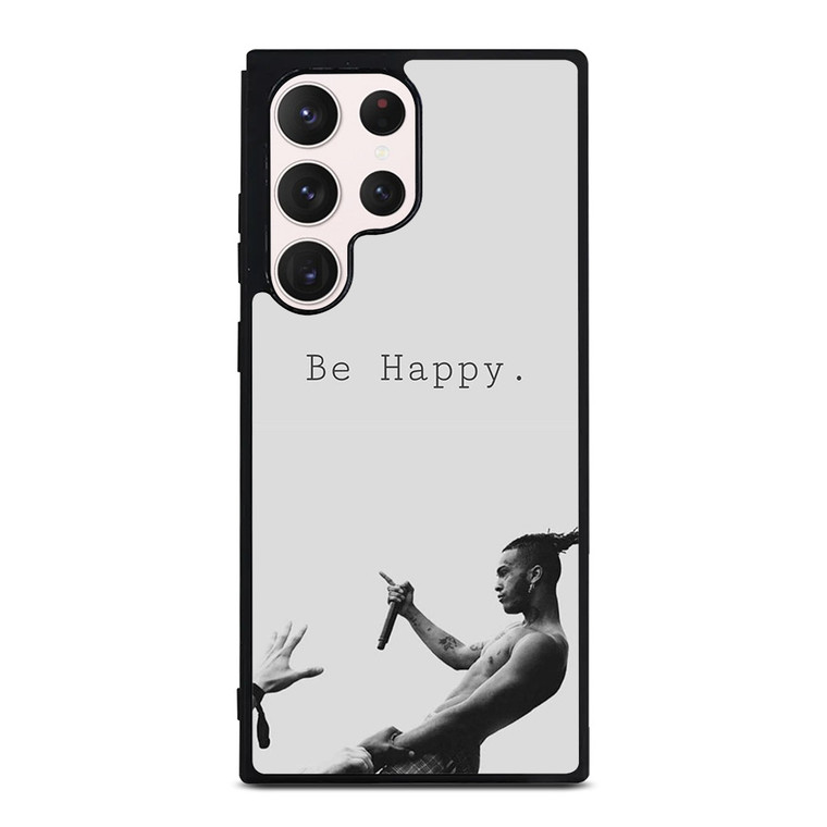 XXXTENTATION RAPPER BE HAPPY Samsung Galaxy S23 Ultra Case Cover